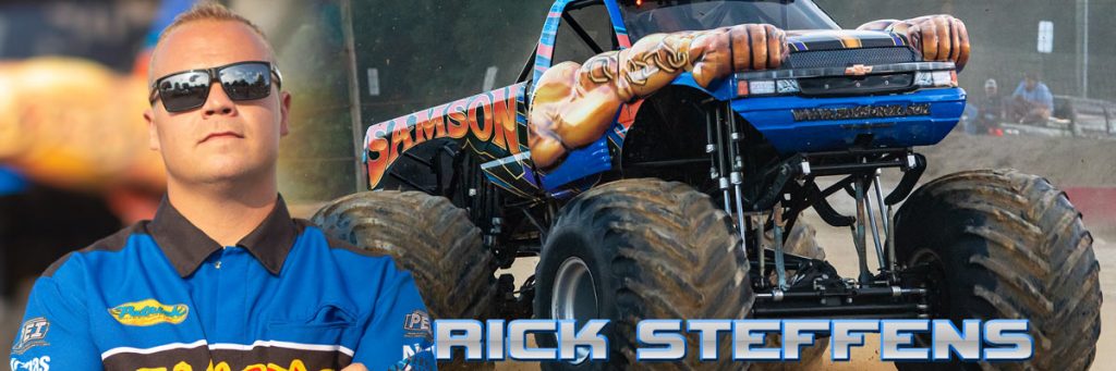 Rick Steffens - Samson Monster Truck